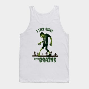 I Like Girls with Brains Tank Top